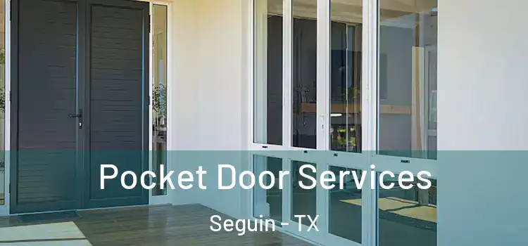  Pocket Door Services Seguin - TX